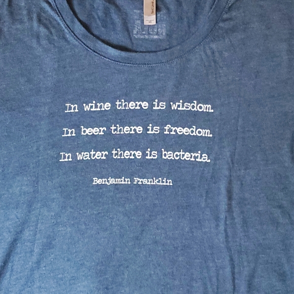 Citizen NOLA Blue Wine Beer Water Ben Franklin Quote Tshirt Size XS - Picture 2 of 5